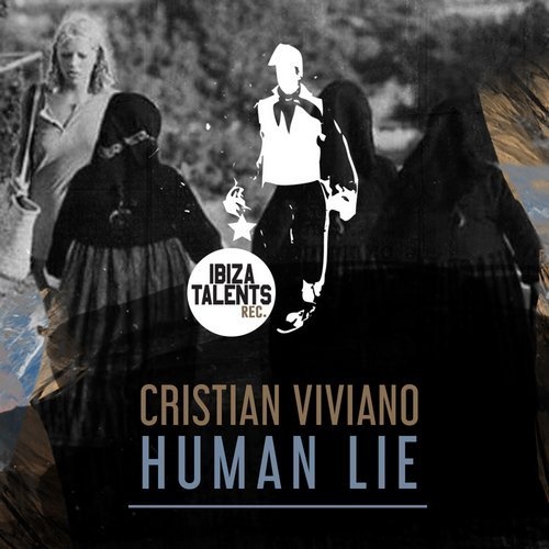 Cristian Viviano - Human Lie [IBT007]